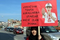 TRAFİK IŞIĞI - 'Uymazsan Trafik Kurallarına, Uyarlar Hazır Olan İmama'