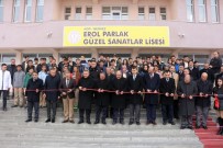 SÜLEYMAN ELBAN - Ağrı'da Erol Parlak Güzel Sanatlar Lisesi Açıldı