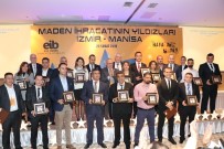 EGE İHRACATÇı BIRLIKLERI - İzmir Ve Manisalı Maden İhracatçılarının Gurur Gecesi