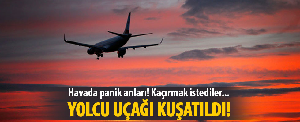 Yolcu uçağında şok! Kaçırmak istediler, uçak kuşatıldı...