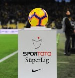 ERZURUMSPOR - Süper Lig'de 24. hafta programı