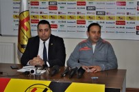 FUAT ÇAPA - Eskişehirspor'da Sorunlar Çözülüyor