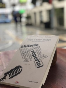 'Ölülerle Röportaj' Kitabı Raflardaki Yerini Aldı