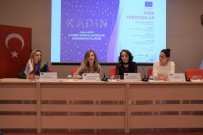 KADINLAR GÜNÜ - 8 Mart Dünya Kadınlar Günü'nde 'Fark Yaratanlar' Paneli
