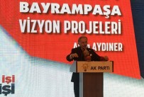 DÜŞÜNCE ÖZGÜRLÜĞÜ - Bayrampaşa'da Otogar Ve Hal Alanlarına Türkiye Teknoloji Üssü Projesi