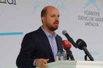 YAVUZ SULTAN SELİM - Bilal Erdoğan'dan Gençlere Mesaj