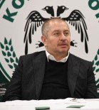 KONYASPOR - Konyaspor Başkanı Kulluk Açıklaması 'Sonuçlar Ve Sıralama Belliyse Niye Maçlara Çıkıyoruz'