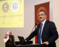 GAZIANTEP ÜNIVERSITESI - GAÜN'de Ticaret Elçileri Projesi Tanıtıldı