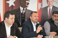 MENDERES TÜREL - Ak Parti İl Başkanı İbrahim Ethem Taş Açıklaması