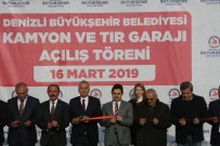 SANAYİ BÖLGELERİ - Denizli Kamyon Ve Tır Garajı Hizmete Girdi