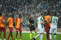 SİNAN GÜMÜŞ - Spor Toto Süper Lig Açıklaması Bursaspor Açıklaması 2 - Galatasaray Açıklaması 1 (İlk Yarı)