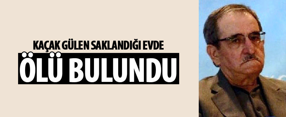 Fethullah Gülen'in kardeşi ölü bulundu