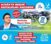 NÜKHET HOTAR - Meslek Hastalıkları Hastanesinin Temelleri Atılıyor