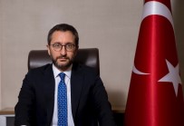 ŞEHİTLERİ ANMA GÜNÜ - 'Cumhurbaşkanı Erdoğan'ın Sözleri Algı Operasyonuyla Çarpıtıldı'