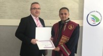 DOKTORA TEZİ - DPÜ'lü Öğretim Üyesi Dr. Şenol'a Ödül