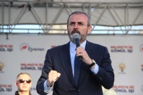 ERTUĞRUL ÇALIŞKAN - 'Recep Tayyip Erdoğan'a Her Zamankinden Daha Çok Sahip Çıkacağız'