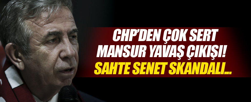 Mansur Yavaş'a CHP'den şok tepki