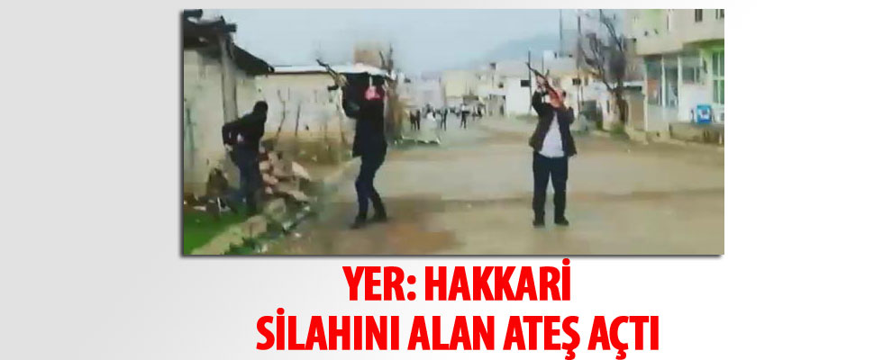 Yer: Hakkari! Silahını alan ateş açtı