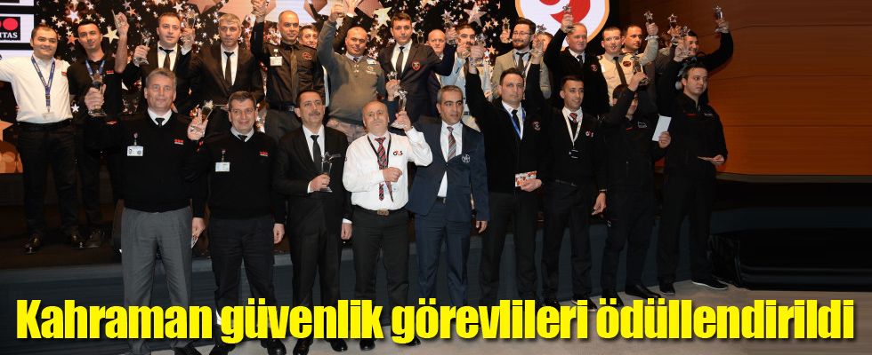 Kahraman güvenlik görevlileri ödüllendirildi