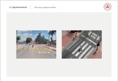 Trafikte yaya önceliği görsellerle destekleniyor