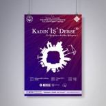 BALıKESIR ÜNIVERSITESI - Balıkesir Üniversitesin'de 'Kadın İş Derse' Etkinliği