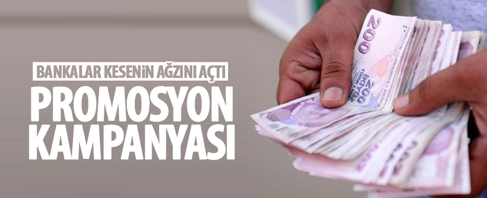 Bankalardan promosyon kampanyası