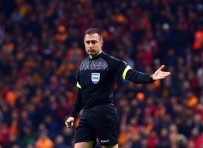 MERKEZ HAKEM KURULU - M.Başakşehir-Fenerbahçe maçının hakemi Hüseyin Göçek