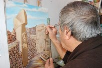 GÖBEKLİTEPE - 60 Yıllık Ressam Fırça Darbeleriyle Şanlıurfa Tarihini Yaşatıyor