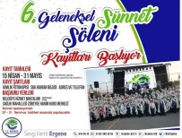 ZÜBEYDE HANıM - 6. Ergene Sünnet Şöleni Kayıtları Başlıyor