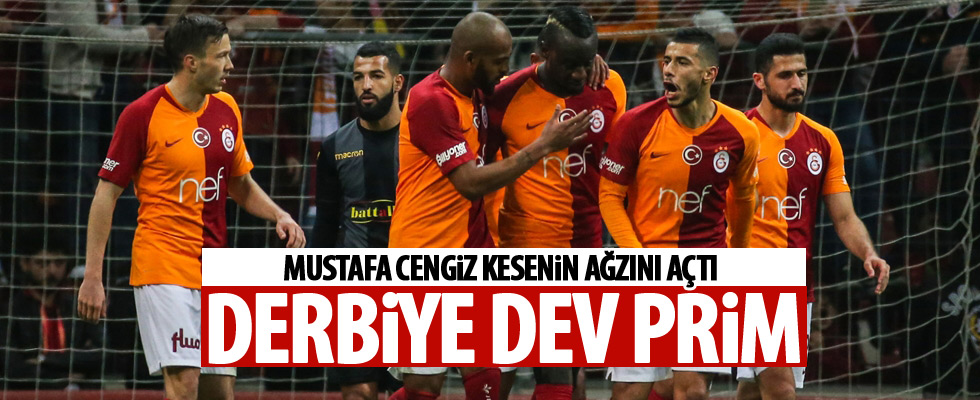 Galatasaray'dan derbi primi!