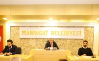 MEHMET DOĞAN - Manavgat Belediyesi'nde Yeni Dönemin İlk Meclisi Yapıldı