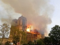 KATOLIK - Notre Dame Katedrali'nde yangın