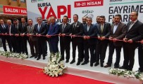 İŞADAMLARI - Bursa Yapı Fuarı Kapılarını Açtı