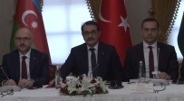 BERDIMUHAMEDOV - Türkiye-Azerbaycan-Türkmenistan Üçlü Enerji Bakanları Toplantısı Gerçekleştirildi