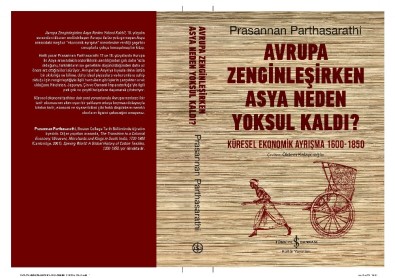 'Avrupa Zenginleşirken Asya Neden Yoksul Kaldı?' Raflarda
