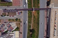 İLAHİYAT FAKÜLTESİ - Üniversiteli Gençleri Çileden Çıkartan 250 Metrelik Üst Geçit