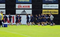SERDAR AZİZ - Fenerbahçe, Trabzonspor Maçı Hazırlıklarını Sürdürdü