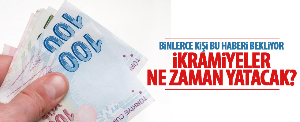 Emeklilerin ikramiyesi ne zaman yatacak?