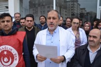 İŞ BIRAKMA - İş Bırakan Hekimler Sağlıkta Şiddeti Kınadı