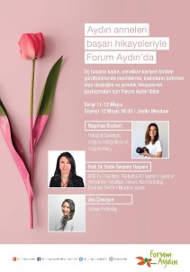 Forum Aydın, Hem Kariyer Yapan Hem De Çocuk Doğuran Kadınları Halkla Buluşturuyor