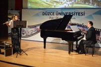 DOYRAN  - Düzce Üniversitesi'nde Flüt-Piyano Resitali Gerçekleştirildi