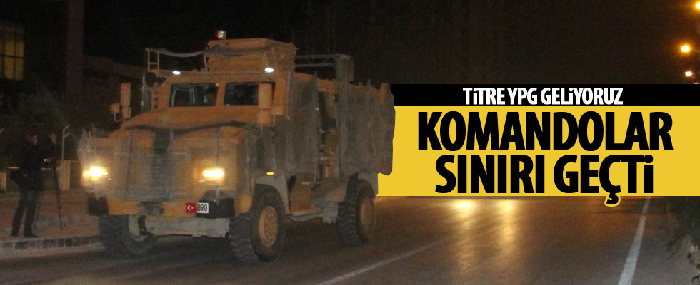 Komando birlikleri Suriye'ye hareket etti