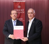 İŞADAMLARI - Özel Hayat Hastanesi İle BTÇH Arasındaki Protokol Yenilendi