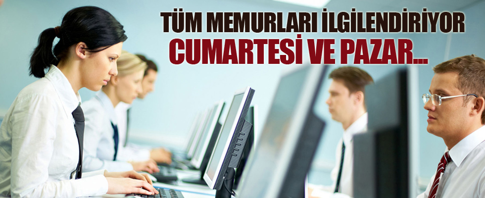 Tüm memurları ilgilendiriyor!