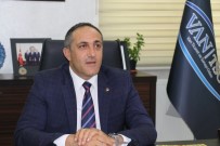 SINIR KAPISI - Yasin Ertürk Açıklaması 'Van Her Zaman Cazibe Merkezi Olmuştur'