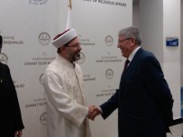 BÜYÜKELÇİLER - Diyanet İşleri Başkanı Erbaş, İslam Ülkeleri Büyükelçileri İle İftarda Buluştu