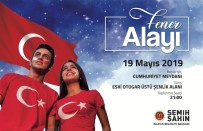 MURAT DURMAZ - Bilecik'te 19 Mayıs Günü Fener Alayı Düzenlenecek