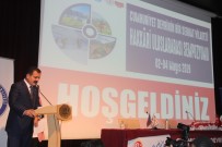 HAKKARI ÜNIVERSITESI - 'Cumhuriyet Devrinin Bir Serhat Vilayeti Hakkâri' Sempozyumu