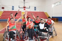 TEKERLEKLİ SANDALYE BASKETBOL - Hayatının Baharında Engelli Kaldı, Hayalinden Vazgeçmedi