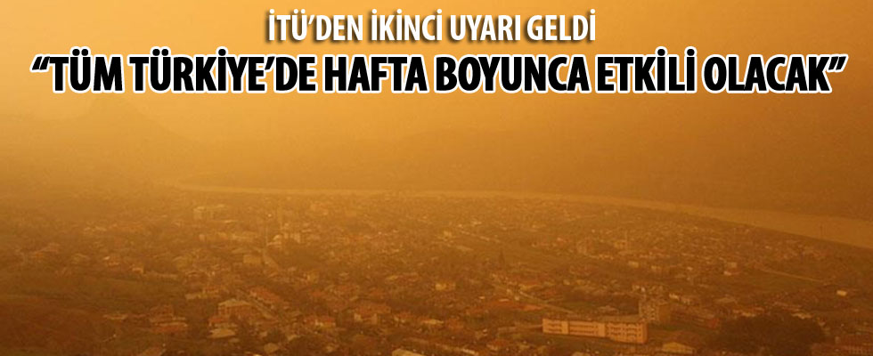 'Çöl tozu hafta boyunca etkisini sürdürecek'